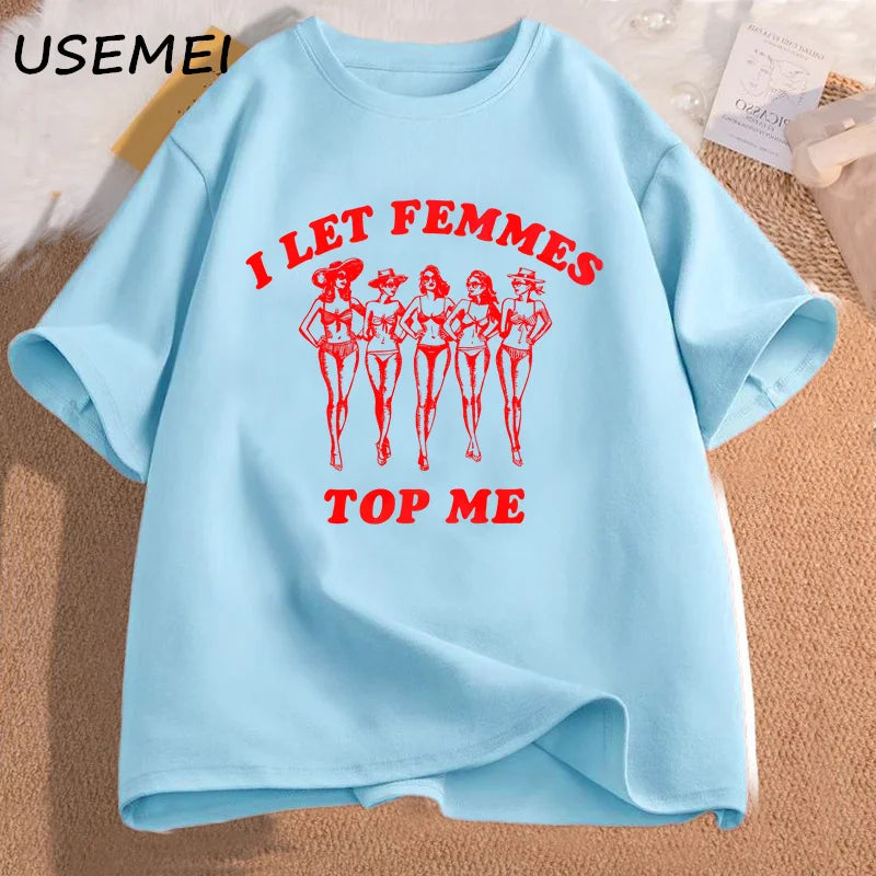 Triko I Let Femmes Top Me