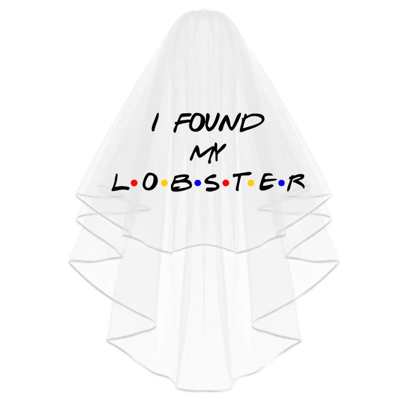 Závoj s nápisem i found my lobster