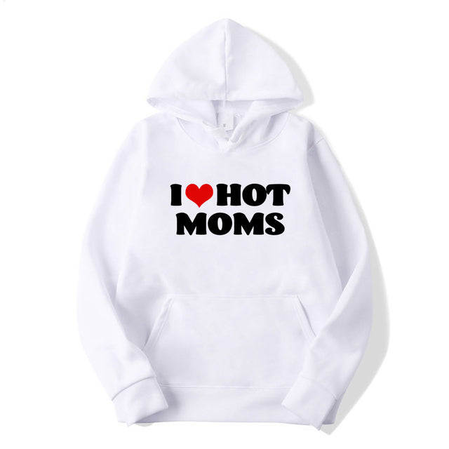 Unisex mikina I love hot moms (Skladem v ČR)