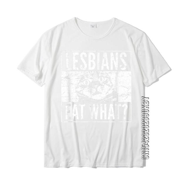Dámské triko s nápisem Lesbians Eat What