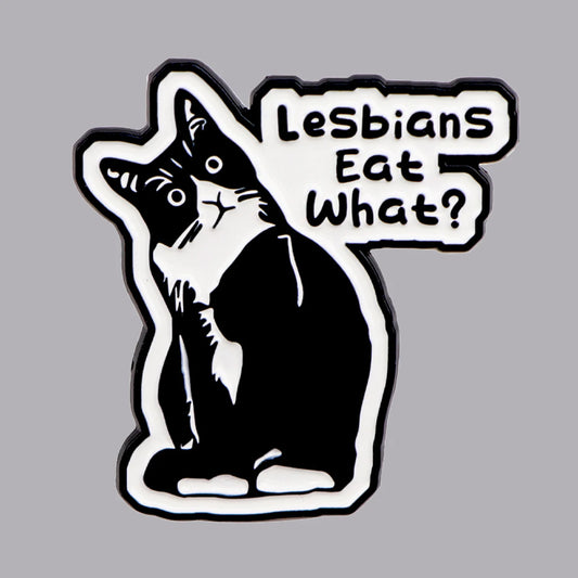 Odznak Lesbians eat what