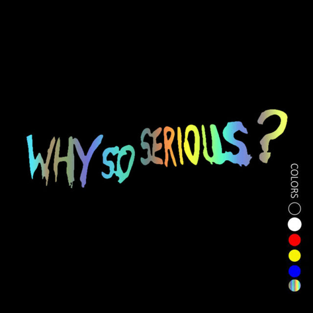 Nálepka na auto Why so serious?