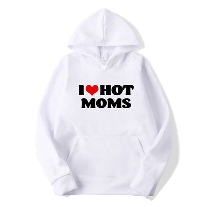 Unisex mikina I love hot moms (Skladem v ČR)