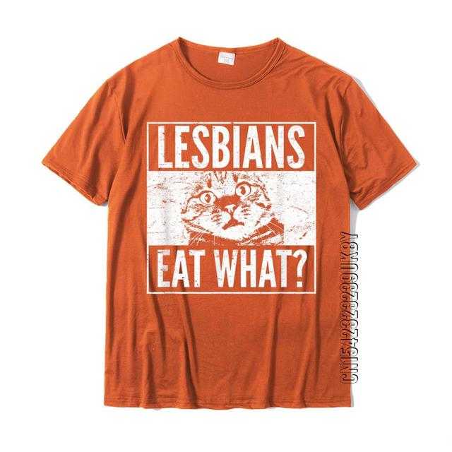 Dámské triko s nápisem Lesbians Eat What